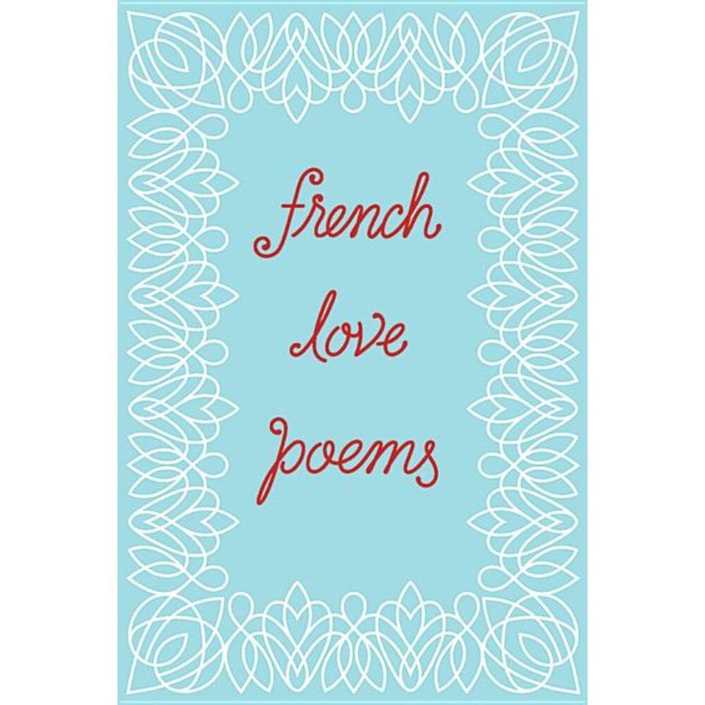 French Love Poems -- New Directions